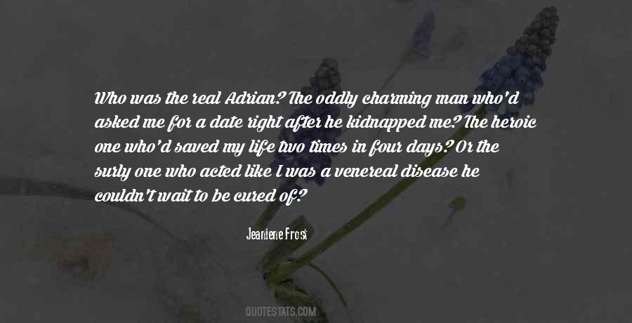 I Was Cured All Right Quotes #1529355
