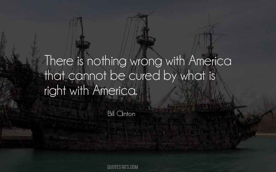 I Was Cured All Right Quotes #220141