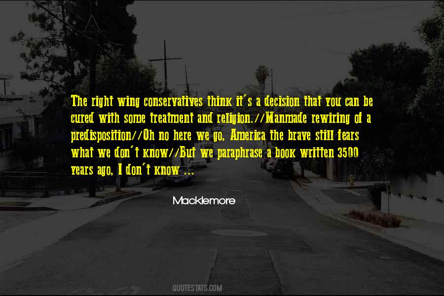 I Was Cured All Right Quotes #247302