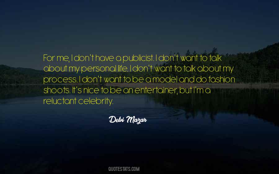 Don't Talk Me Quotes #100465