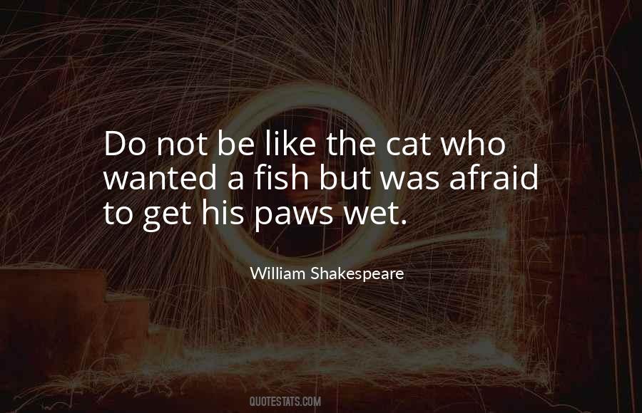 Be Like A Cat Quotes #1037674