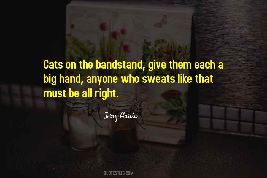 Be Like A Cat Quotes #459229
