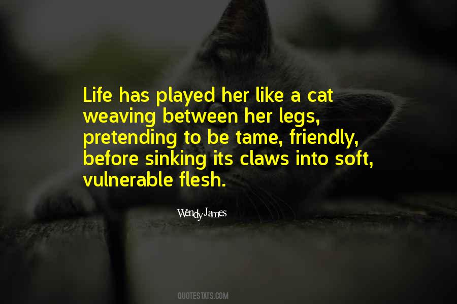Be Like A Cat Quotes #994227