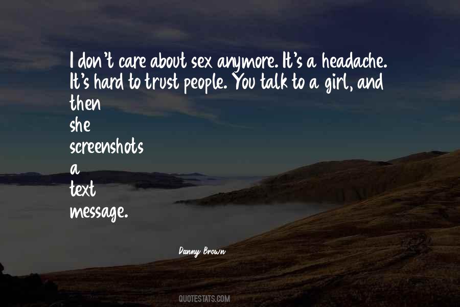 Don't Talk To Me Anymore Quotes #1116721