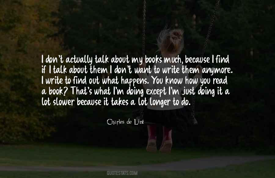 Don't Talk To Me Anymore Quotes #268227