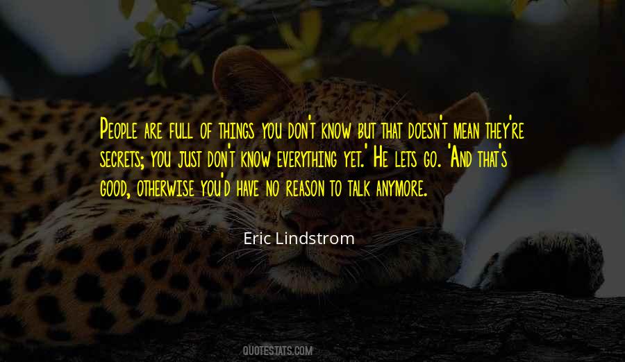 Don't Talk To Me Anymore Quotes #49214