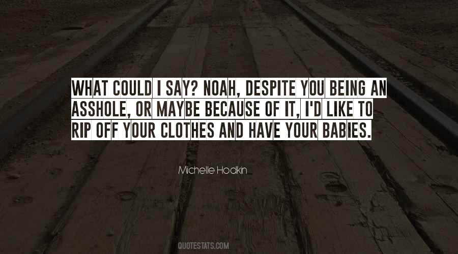 Quotes About Your Babies #233733