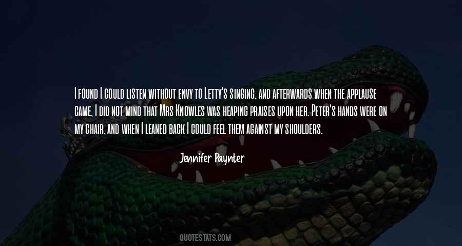 I Envy Her Quotes #831274