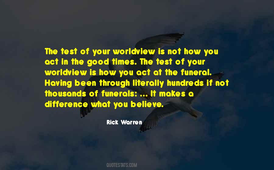 Believe In What You Believe Quotes #260036