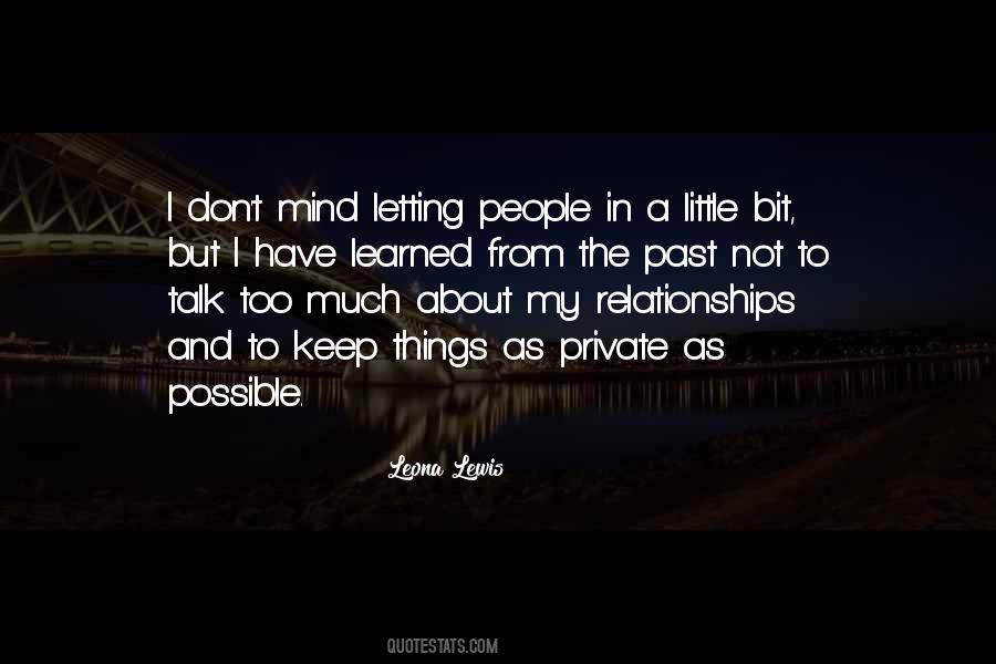 Don't Talk Too Much Quotes #379426