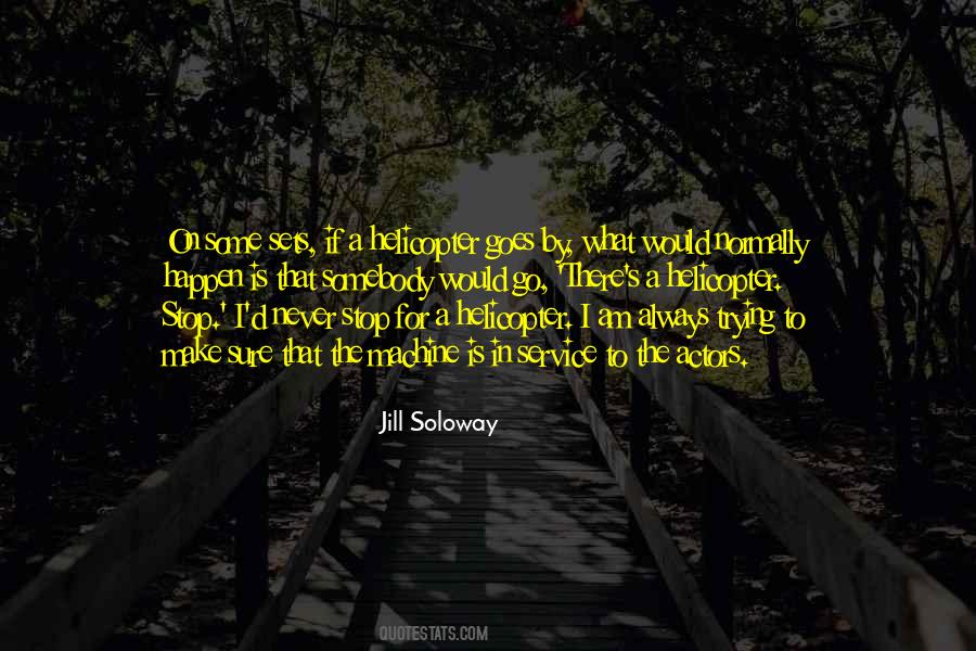 I Will Not Stop Trying Quotes #423754