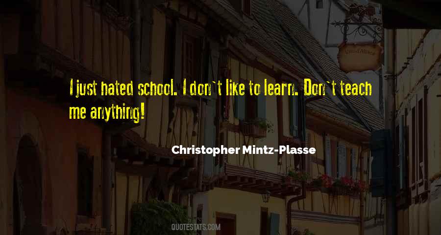 Don't Teach Quotes #665394
