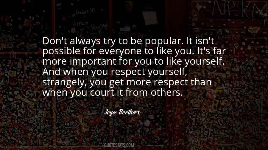 Quotes About You Respect #1308233