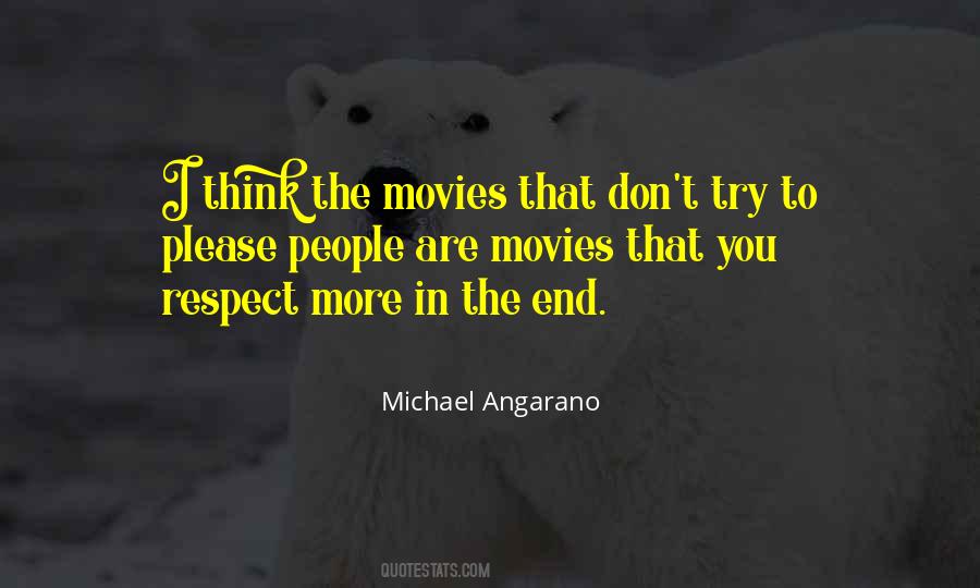 Quotes About You Respect #1470462