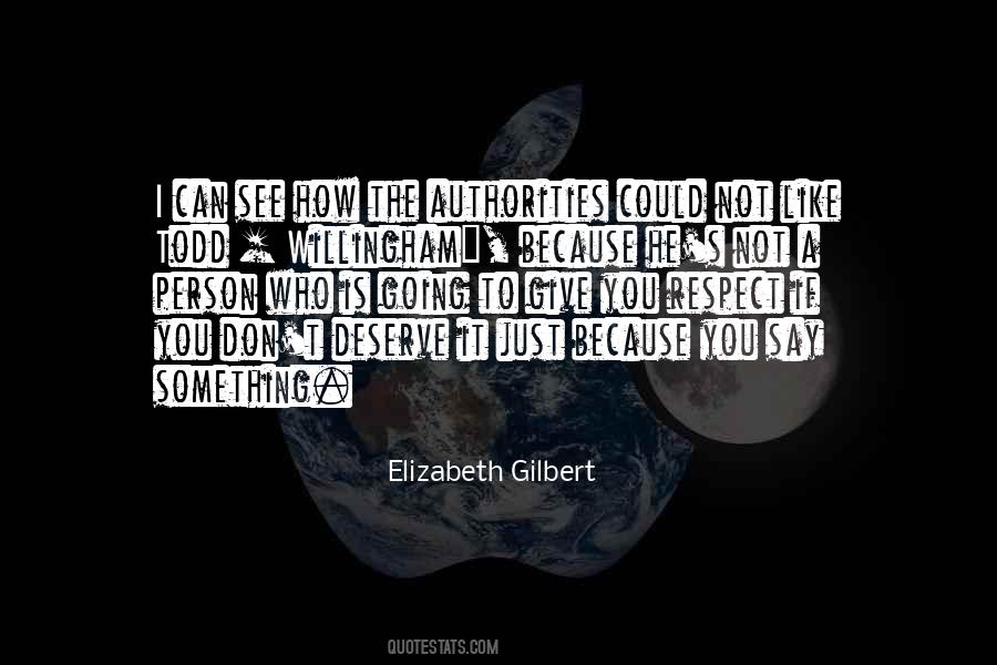 Quotes About You Respect #1516117