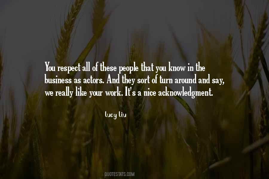 Quotes About You Respect #1684911