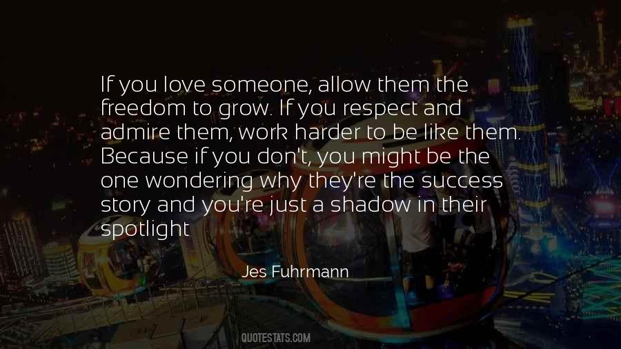 Quotes About You Respect #1789581