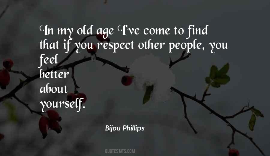Quotes About You Respect #1878409