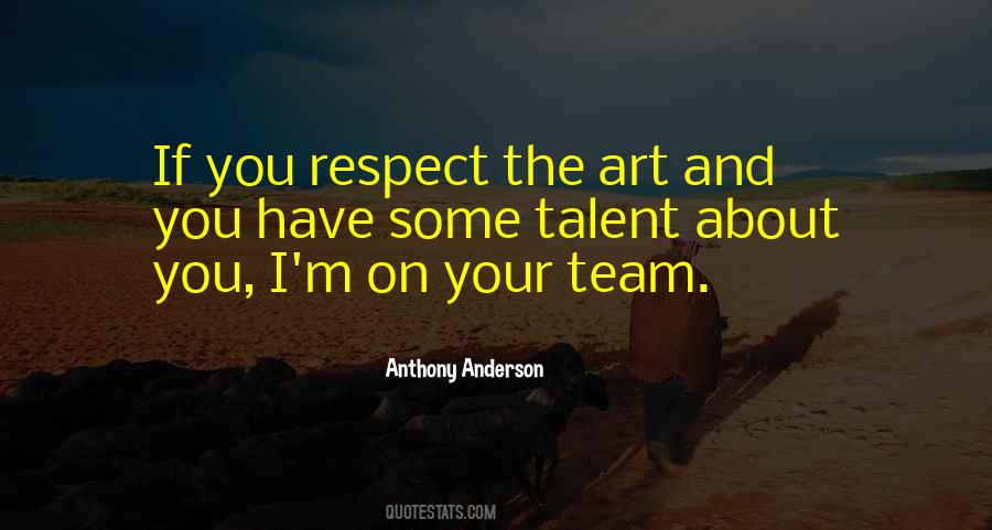Quotes About You Respect #295238