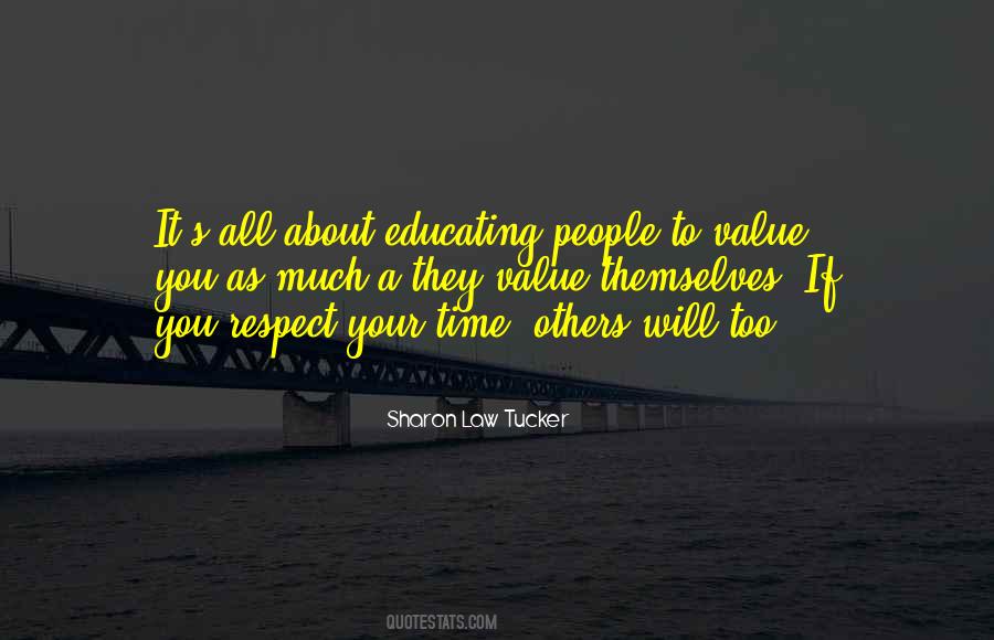Quotes About You Respect #65270