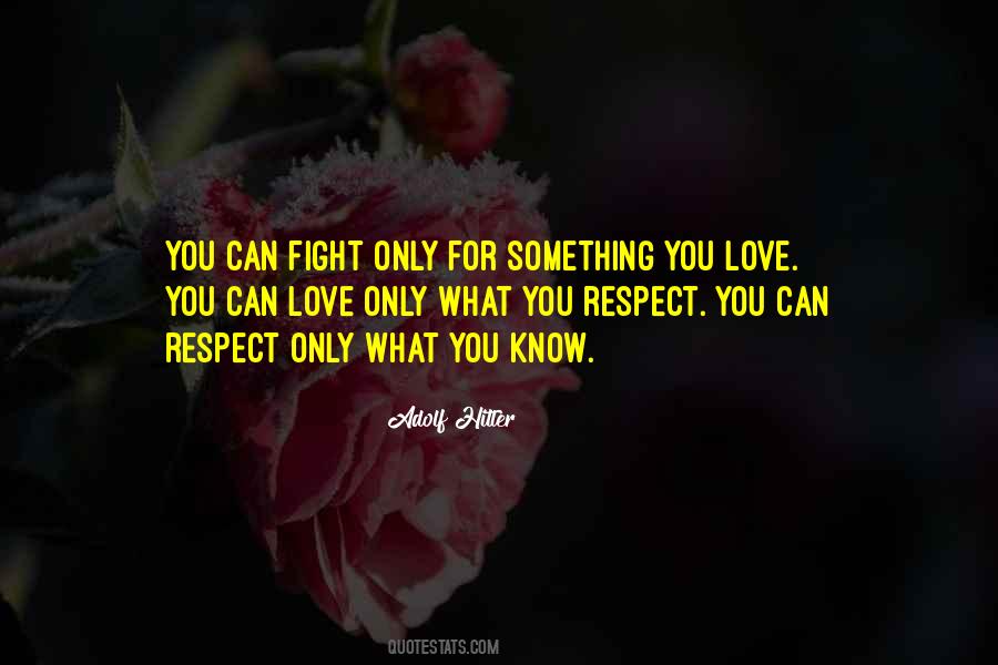 Quotes About You Respect #762390
