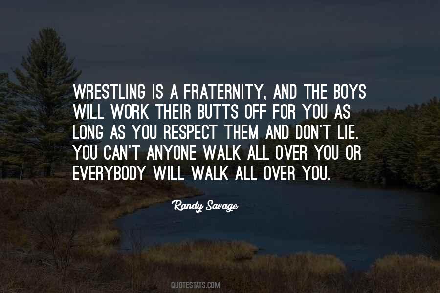 Quotes About You Respect #8767