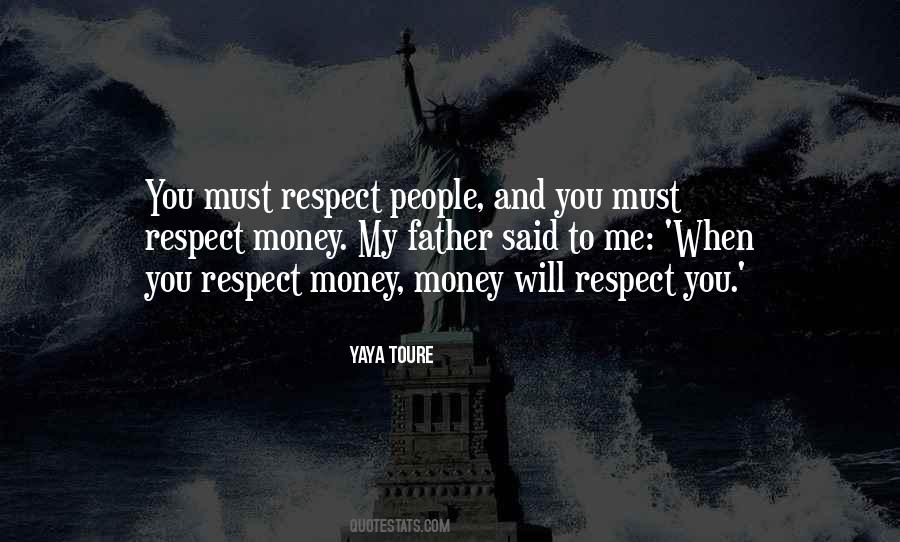 Quotes About You Respect #974217