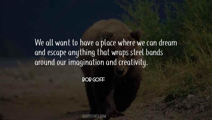 Creativity Imagination Quotes #1165018