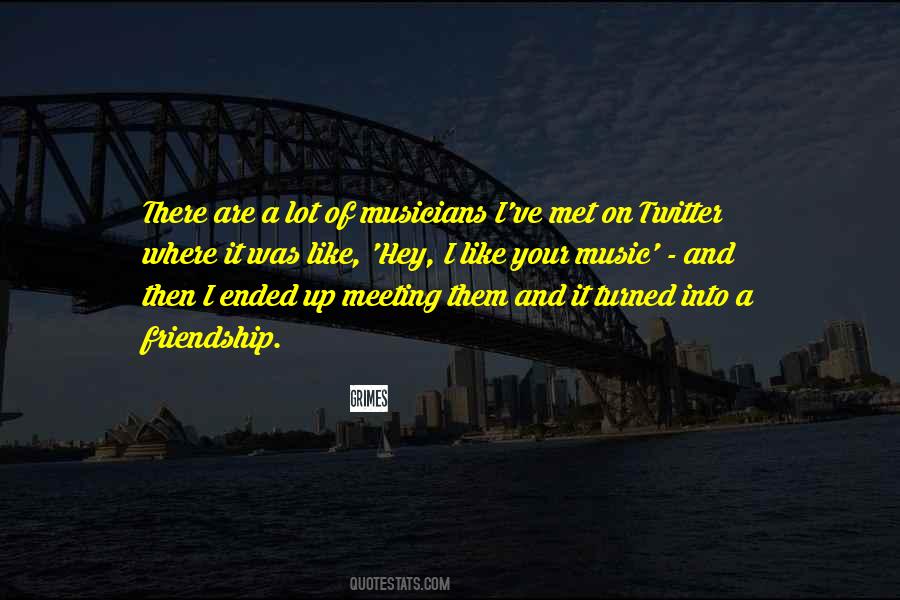 Friendship Music Quotes #532900