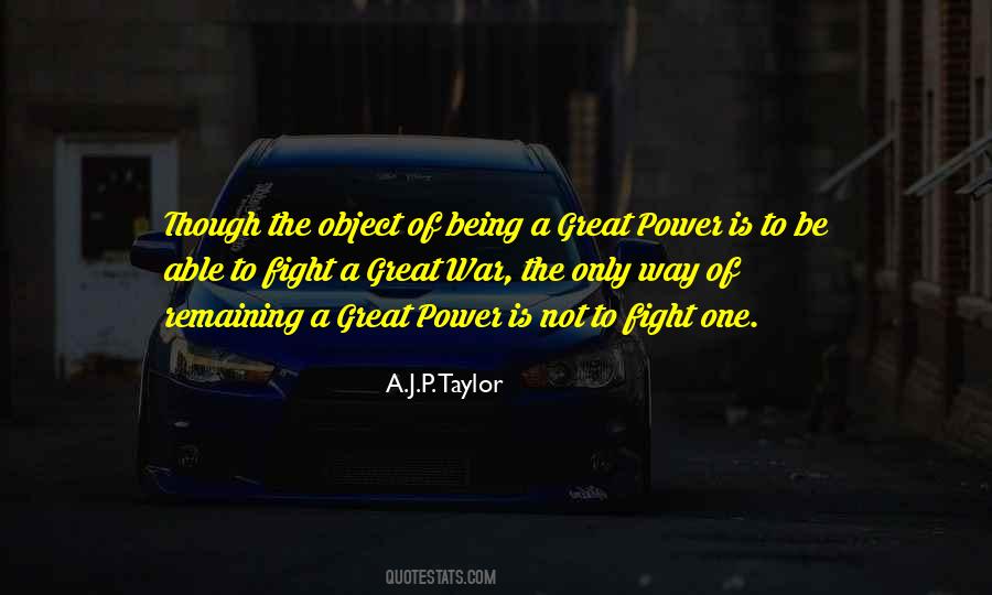 The Object Of Power Is Power Quotes #1399410