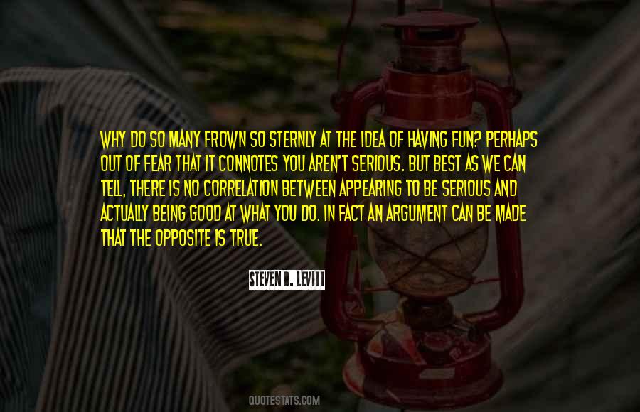 What Is The Opposite Of Quotes #1661046