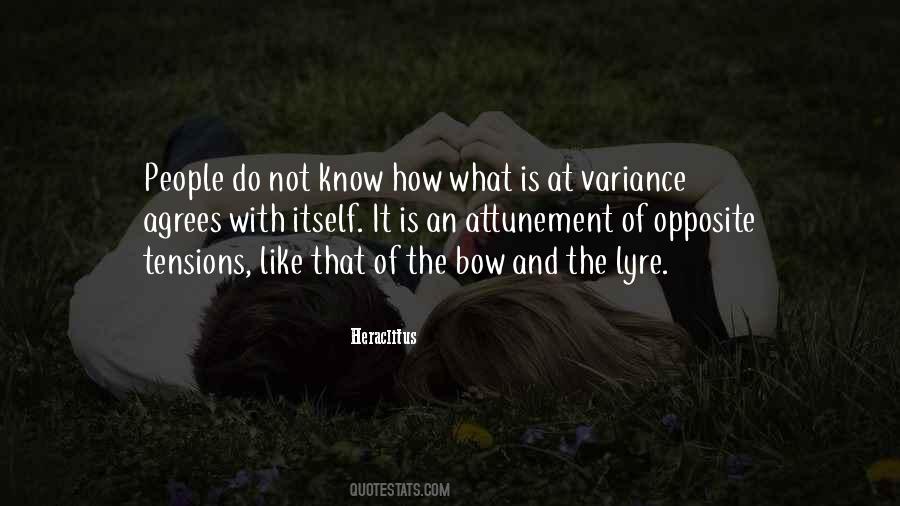 What Is The Opposite Of Quotes #284075