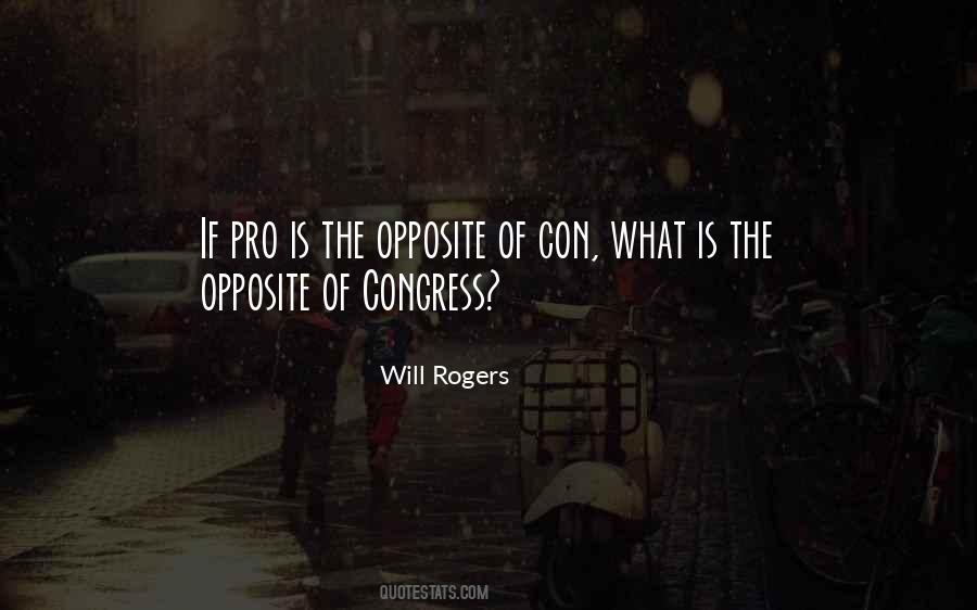 What Is The Opposite Of Quotes #649775