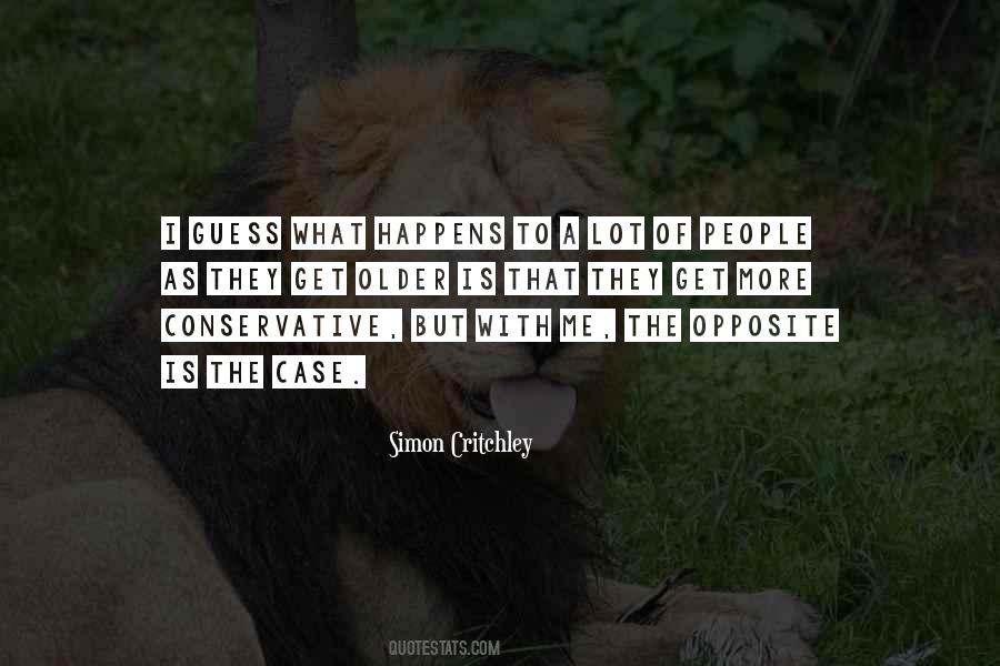 What Is The Opposite Of Quotes #766541