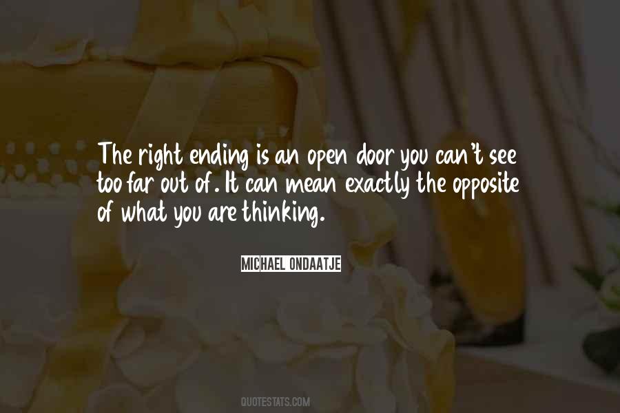 What Is The Opposite Of Quotes #908697