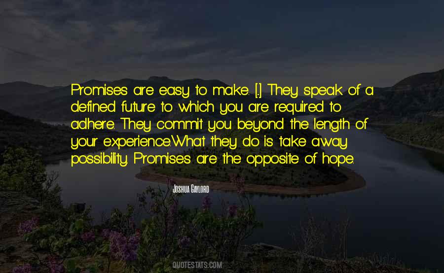 What Is The Opposite Of Quotes #916346