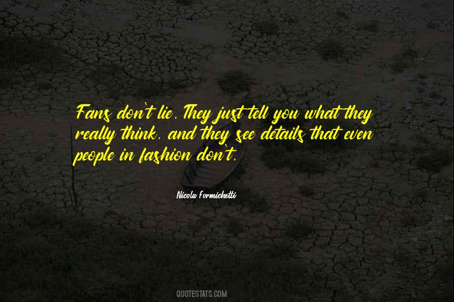 Don't Tell Lie Quotes #1331177