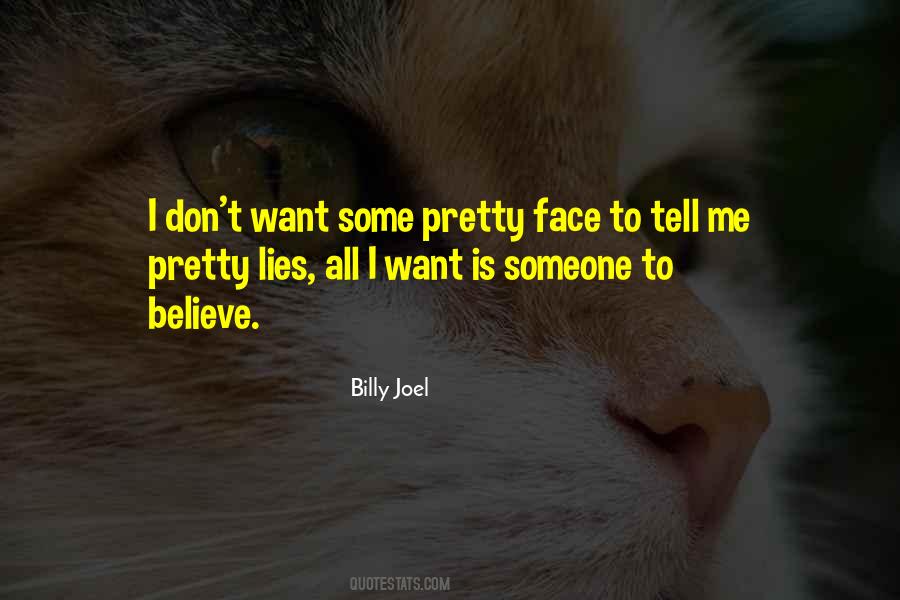 Don't Tell Lies Quotes #1477464