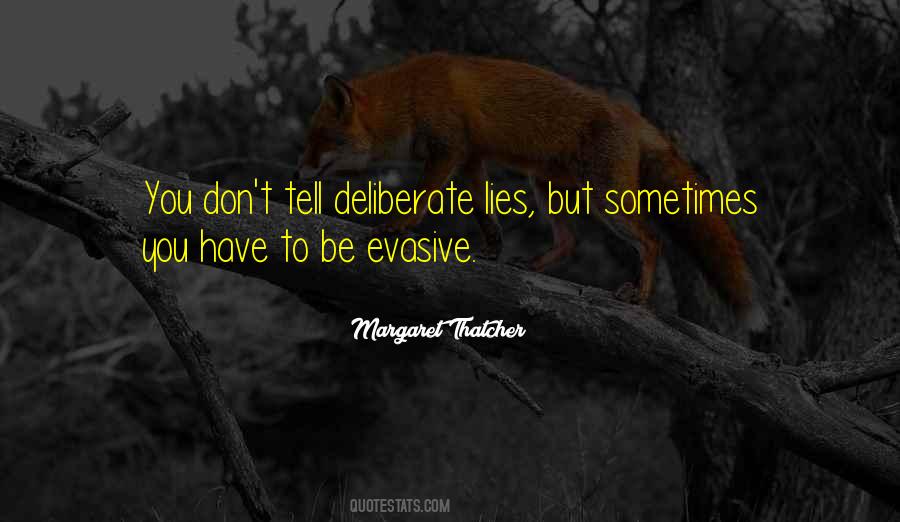 Don't Tell Lies Quotes #1583870