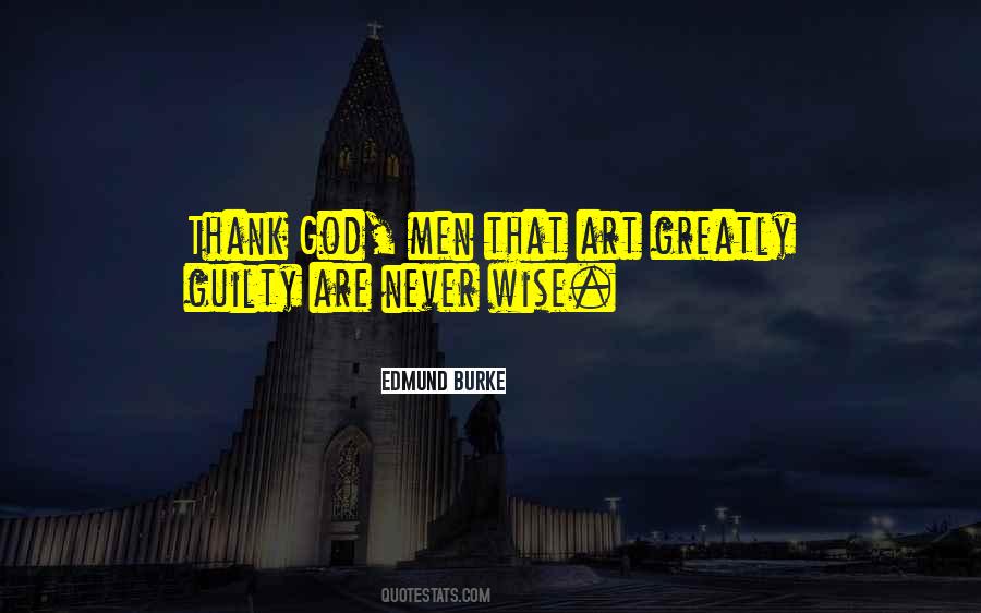 God Wise Quotes #1609347