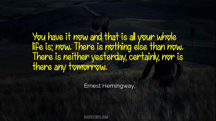 Hemingway Life Quotes #1239071