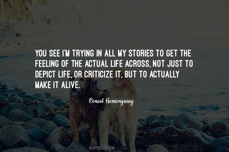 Hemingway Life Quotes #1568188