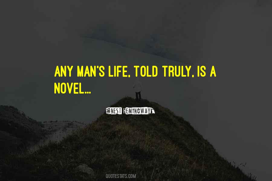 Hemingway Life Quotes #1701037