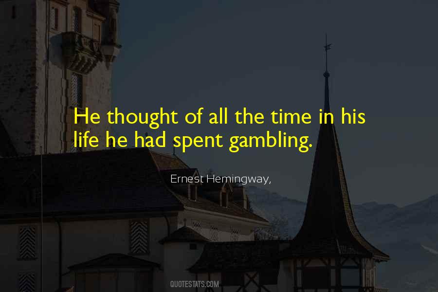 Hemingway Life Quotes #1761347