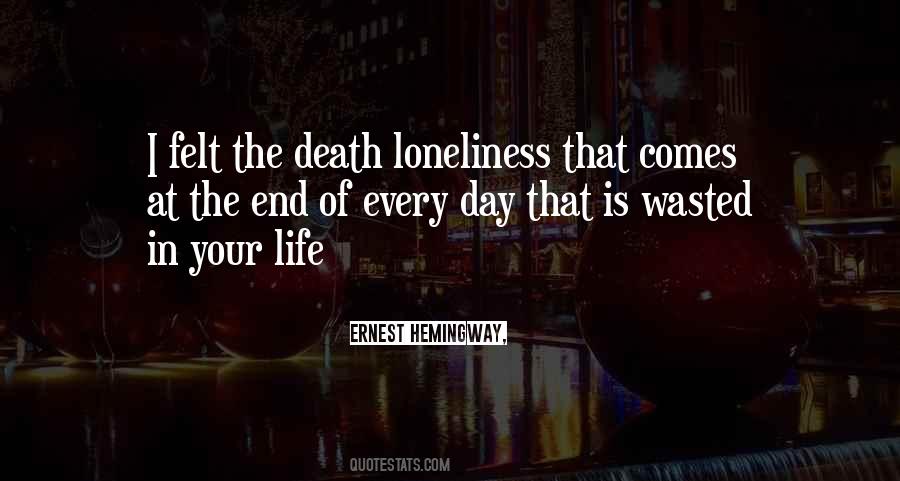 Hemingway Life Quotes #301178