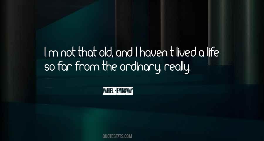 Hemingway Life Quotes #470428