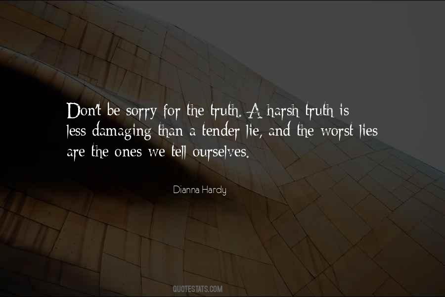 Don't Tell Me Sorry Quotes #7772