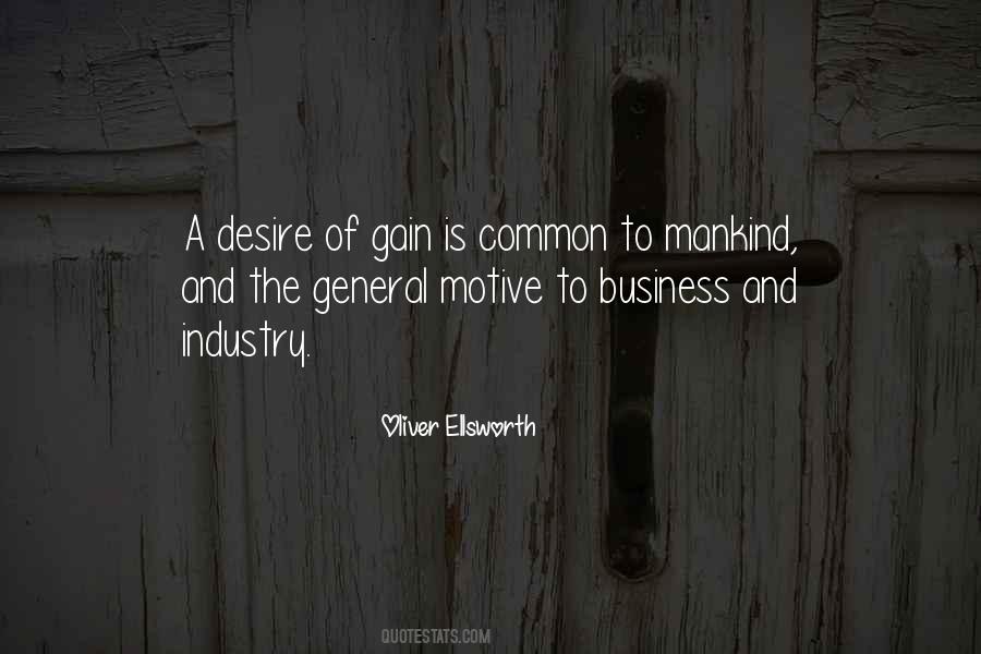 Business Of Mankind Quotes #1437935