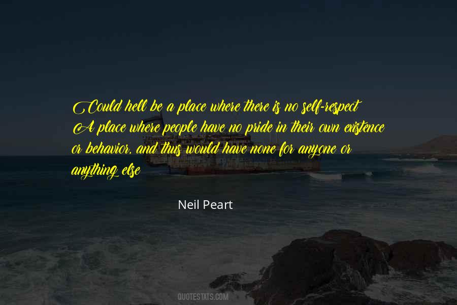 Respect And Pride Quotes #1581509