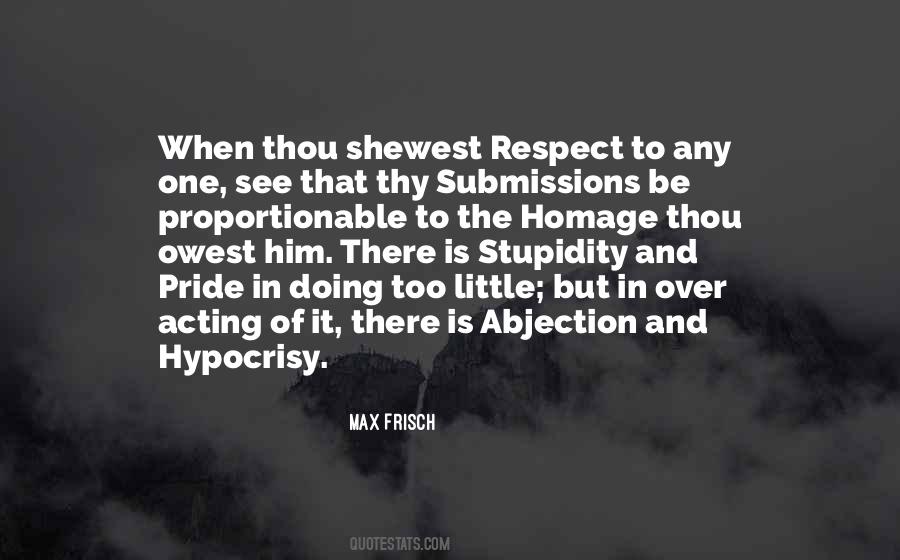 Respect And Pride Quotes #40938